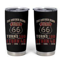 Route Highway 66 Turns 100 I Turn 40 Tumbler Cup Vintage 1986 Road Sign 40th Birthday Gift