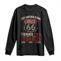 Route Highway 66 Turns 100 I Turn 35 Long Sleeve Shirt Vintage 1991 Road Sign 35th Birthday Gift