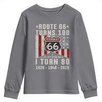 Route Highway 66 Turns 100 I Turn 80 Youth Sweatshirt Vintage 1946 Born American Road Sign 80th Birthday Gift