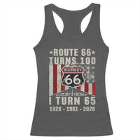 Route Highway 66 Turns 100 I Turn 65 Racerback Tank Top Vintage 1961 Born American Road Sign 65th Birthday Gift