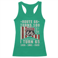 Route Highway 66 Turns 100 I Turn 65 Racerback Tank Top Vintage 1961 Born American Road Sign 65th Birthday Gift
