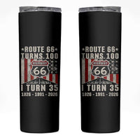 Route Highway 66 Turns 100 I Turn 35 Skinny Tumbler Vintage 1991 Born American Road Sign 35th Birthday Gift