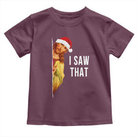 Jesus Christmas Meme Toddler T Shirt I Saw That - Wonder Print Shop