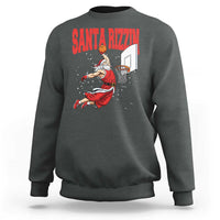 Santa Basketball Christmas Sweatshirt He Is Rizzin - Wonder Print Shop
