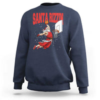Santa Basketball Christmas Sweatshirt He Is Rizzin - Wonder Print Shop