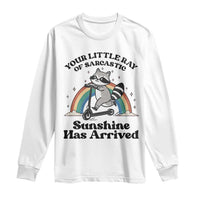 Funny Raccoon Rainbow Long Sleeve Shirt Your Little Ray Of Sarcastic Sunshine Has Arrived - Wonder Print Shop