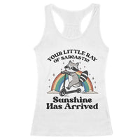 Funny Raccoon Rainbow Racerback Tank Top Your Little Ray Of Sarcastic Sunshine Has Arrived - Wonder Print Shop