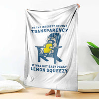 Funny Raccoon Throw Blanket In The Interest Of Full Transparency It Was Not Easy Peasy Lemon Squeezy - Wonder Print Shop