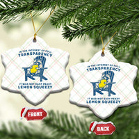 Funny Raccoon Ceramic Ornament In The Interest Of Full Transparency It Was Not Easy Peasy Lemon Squeezy - Wonder Print Shop