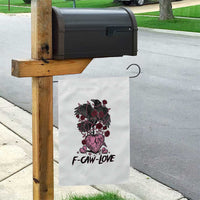 F Caw Love Garden Flag Funny Anti Valentines Day Gothic Bird Meme