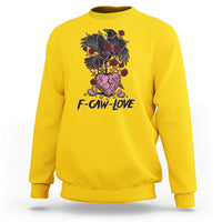 F Caw Love Sweatshirt Funny Anti Valentines Day Gothic Bird Meme