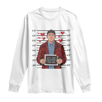 Ed Gein Valentine Meme Long Sleeve Shirt Funny Horror Movie - Wonder Print Shop