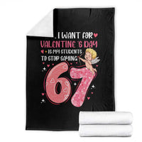 67 Valetines Meme Throw Blanket Funny Teacher Sayings Six Seven - Wonder Print Shop