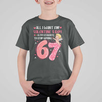 67 Valetines Meme T Shirt For Kid Funny Teacher Sayings Six Seven - Wonder Print Shop