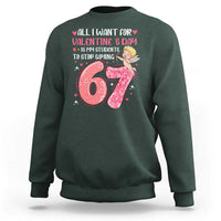 67 Valetines Meme Sweatshirt Funny Teacher Sayings Six Seven - Wonder Print Shop