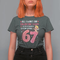 67 Valetines Meme T Shirt For Women Funny Teacher Sayings Six Seven - Wonder Print Shop