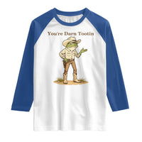 You're Darn Tootin Raglan Shirt Funny Cowboy Frog Meme