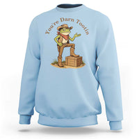 You're Darn Tootin Sweatshirt Funny Cowboy Frog Sarcastic Meme