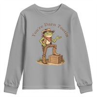 You're Darn Tootin Youth Sweatshirt Funny Cowboy Frog Sarcastic Meme