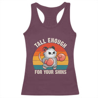 Tall Enough For Your Shins Racerback Tank Top Funny Possum Meme