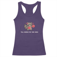Tall Enough For Your Shins Racerback Tank Top Funny Raccoon Sarcastic Meme