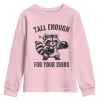 Tall Enough For Your Shins Youth Sweatshirt Funny Raccoon Boxing Meme