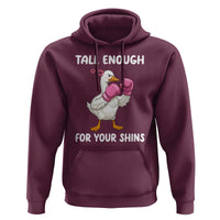 Tall Enough For Your Shins Hoodie Funny Goose Sarcastic Meme
