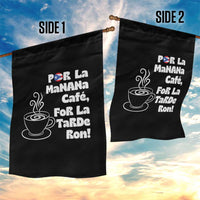 Por La Mañana Cafe Garden Flag Puerto Rican Music Lover Coffee Fan