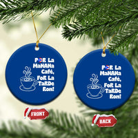 Por La Mañana Cafe Ceramic Ornament Puerto Rican Music Lover Coffee Fan
