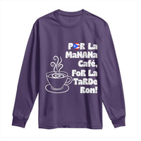 Por La Mañana Cafe Long Sleeve Shirt Puerto Rican Music Lover Coffee Fan
