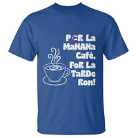 Por La Mañana Cafe T Shirt Puerto Rican Music Lover Coffee Fan