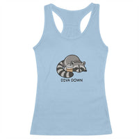 Diva Down Racerback Tank Top Funny Raccoon Relaxed