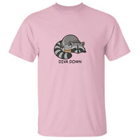 Diva Down T Shirt Funny Raccoon Relaxed