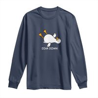 Diva Down Silly Goose Long Sleeve Shirt Funny Sarcastic Animal Meme