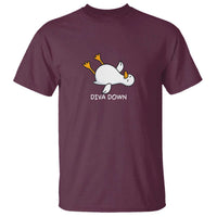 Diva Down Silly Goose T Shirt Funny Sarcastic Animal Meme