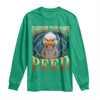 Funny Smoking Goose Meme Long Sleeve Shirt Consider Your Pants Peed - Wonder Print Shop