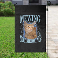 Mewing Not Meowing Garden Flag Funny Cat Meme - Wonder Print Shop