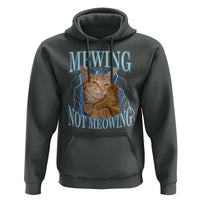 Mewing Not Meowing Hoodie Funny Cat Meme - Wonder Print Shop