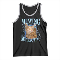 Mewing Not Meowing Tank Top Funny Cat Meme - Wonder Print Shop