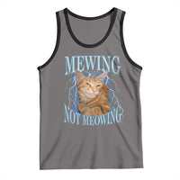 Mewing Not Meowing Tank Top Funny Cat Meme - Wonder Print Shop