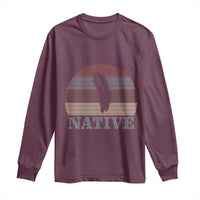 Native Indian American Pride Indigenous Native American Long Sleeve Shirt