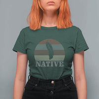Native Indian American Pride Indigenous Native American T Shirt For Women