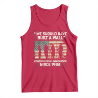 We Should Have Built A Wall Fighting Illegal Immigration Tank Top Native American Indian Pride