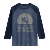 Never Underestimate An Old Man Native American Warrior Raglan Shirt