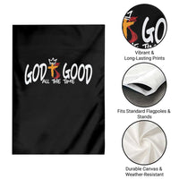 Jesus Christian Garden Flag God Is Good All The Time - Wonder Print Shop