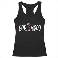 Jesus Christian Racerback Tank Top God Is Good All The Time - Wonder Print Shop