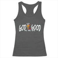 Jesus Christian Racerback Tank Top God Is Good All The Time - Wonder Print Shop
