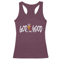 Jesus Christian Racerback Tank Top God Is Good All The Time - Wonder Print Shop