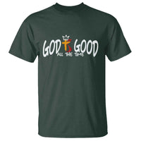 Jesus Christian T Shirt God Is Good All The Time - Wonder Print Shop