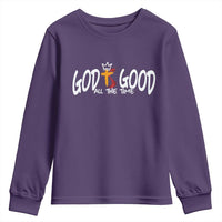 Jesus Christian Youth Sweatshirt God Is Good All The Time - Wonder Print Shop